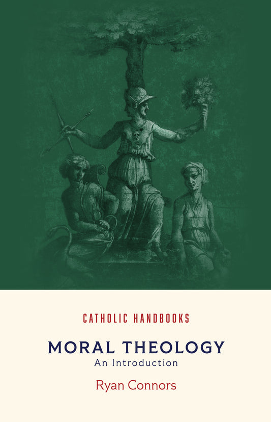 Moral Theology: An Introduction